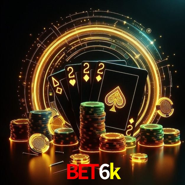 plataforma bet6k